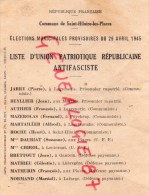 87 - ST SAINT HILAIRE LES PLACES -BULLETIN ELECTIONS MUNICIPALES DU 29 AVRIL 1945- LISTE ANTIFASCISTE- JARRY- BEYLLIER- - Documenti Storici