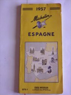 GUIDE-TOURISTIQUE-1957-MI CHELIN-JAUNE-ESPAGNE- EDITION-PEU SERVI--BE-RARE - Michelin (guide)