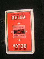 Playing Cards / Carte A Jouer / 1 Dos De Cartes, Inscription  Publicitaire / Cigarettes Belga ( Tabac Leger) - Altri & Non Classificati