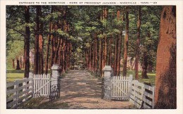 Entrance To The Hermitage Home Of President Jackson Nashville Tennessee - Nashville