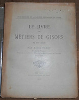 Le Livre Des Métiers De Gisors Au XVI ème Siècle - Ile-de-France