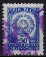1961 Yugoslavia - Consular Revenue Stamp - 50 Din - Service