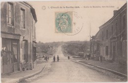 BOULOIRE  -  Circuit  De La  Sarthe 1906  -  Sortie  De  Bouloire  Vers St Calais. - Bouloire