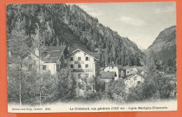 CGG2-15 Le Châtelard Vue Générale, Ligne De Chemin De Fer Martigny-Chamonix. Non Circulé. JBurgy 4645 - Martigny