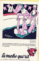 A1008 - BUVARD N° 7 - LA VACHE QUI RIT - FROMAGERIES BEL - Série : "Le Cirque" - Lattiero-caseario