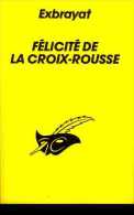 Félicité De La Croix-Rousse Par Exbrayat (ISBN 2702419917) (EAN 9782702419915) - Le Masque