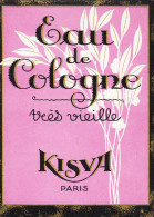 Etiquette Ancienne Eau De Cologne KISVA PARIS - Etichette