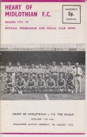 Official Football Programme HEARTS - DEN HAAG ( THE HAGUE )  Friendly Match 1972 - Habillement, Souvenirs & Autres