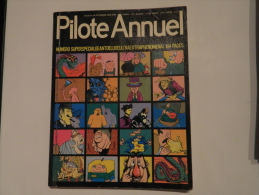 Pilote Annuel 1972 - N° 628 Bis Hors Série - Pilote