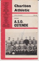 Official Football Programme CHARLTON ATHLETIC - A S O OSTENDE Belgium Friendly Match 1966 RARE - Habillement, Souvenirs & Autres