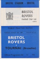 Official Football Programme BRISTOL ROVERS - TOURNAI Belgium Friendly Match 1966 RARE - Bekleidung, Souvenirs Und Sonstige