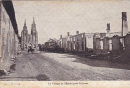 Cp , MILITARIA , Guerre 1914-1918 , Le Village De L'Épine (près Châlons) Après Le Bombardement  Des Allemands - Weltkrieg 1914-18