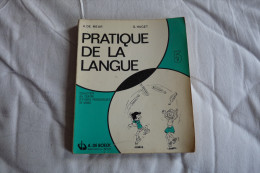 Pratique De La Langue - 5e Année Primaire - A. De Boeck - 6-12 Ans