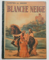 Blanche Neige - Contes De Grimm - Pas De Date, édition Ancienne - 64 Pages 30 X 23 Cm - Cuentos