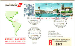 Zurich Caracas 1985 - Venezuela Par Swissair - Erstflug Inaugural Flight 1er Vol - Eerste Vluchten