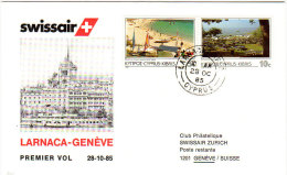 Larnaca Genève 1985 - Chypre Zypern Par Swissair - Erstflug Inaugural Flight 1er Vol - Suisse - Storia Postale