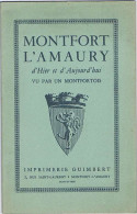 (78) MONTFORT-L´AMAURY D´Hier Et D´Aujourd´hui Maurice RAVEL La Butte Saint-Laurent (la Fête Bretonne). - Ile-de-France