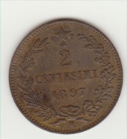 ITALIA REGNO  UMBERTO 1° 1897 Moneta Da 2 Cent  / 2C1 - 1878-1900 : Umberto I