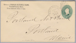 USA 1892-4-4 Waterville Ganzsachenach Portland - Storia Postale