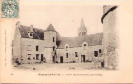 NESLES-la-VALLÉE - Ferme (Monument Du XVIe Siècle) - Nesles-la-Vallée