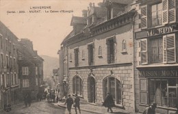 MURAT (Cantal) - La Caisse D'Epargne - Animée - Murat