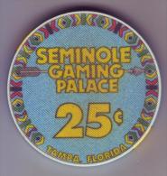 ETATS UNIS - Jeton De Casino Seminole Gaming Palace. Tampa Floride - - Casino