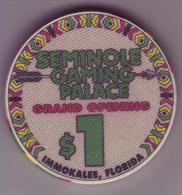 ETATS UNIS - Jeton De Casino Seminole Gaming Palace. Immokalee Floride - - Casino