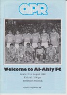 Official Football Programme QUEENS PARK RANGERS -  AL AHLY EGYPT Friendly Match 1988 - Bekleidung, Souvenirs Und Sonstige