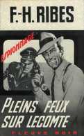 Pleins Feux Sur Lecomte Par Ribes - Fleuve Noir