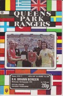 Official Football Programme QUEENS PARK RANGERS - BRANN BERGEN European UEFA Cup 1976 - Abbigliamento, Souvenirs & Varie