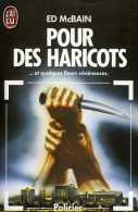 Pour Des Haricots Par Ed McBain (ISBN 2277218758) - J'ai Lu