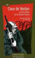 Guerre 14-18 Ceux De Verdun : Les écrivains Et La Grande Guerre (ISBN 2080721348 EAN 9782080721341) - Oorlog 1914-18