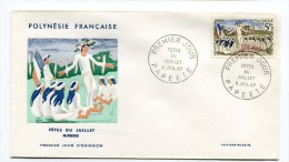 POLYNESIE FRANCAISE - Enveloppe Premier Jour - Fêtes Du Juillet - Himène - N° YT 47 Du 11 Juillet 1967 - FDC