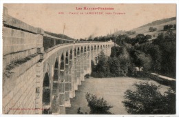 65 - VIADUC DE LANESPÈDE, PRÈS TOURNAY - Réf. N°6779 - - Tournay