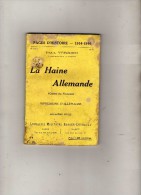 Page D'histoire - 1914-1916 - Paul Verdier (Sorbonne)- La Haine Allemande (contre Les Français)- Impressions D'Allemagne - Guerre 1914-18