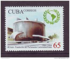 2004.110 CUBA 2004 40 ANIVERSARIO DE LA FUNDACION DEL PARLAMENTO LATIONAMERICANO MNH - Unused Stamps