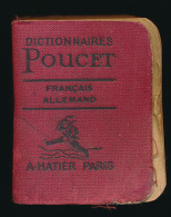 DICTIONNAIRE POUCET (5 Cm Sur 6,5 Cm) : Français-Allemand Par M.C. Zimmermann, Hatier Editeur (863 Pages) - Wörterbücher