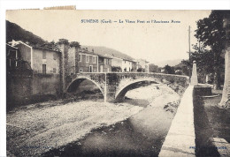 Cp 30 SUMENE Le Vieux Pont Et L'ancienne Porte ( Habitation Quai ) - Sumène