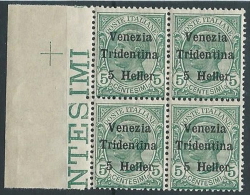 1918 TRENTINO EFFIGIE 5 H QUARTINA MNH ** - ED760 - Trente