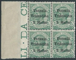 1918 TRENTINO EFFIGIE 5 H QUARTINA MNH ** - ED760-2 - Trentino