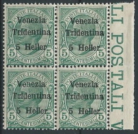 1918 TRENTINO EFFIGIE 5 H QUARTINA MNH ** - ED762-2 - Trentino