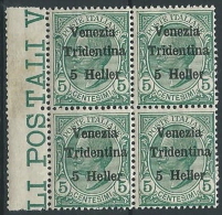 1918 TRENTINO EFFIGIE 5 H QUARTINA MNH ** - ED764-3 - Trente