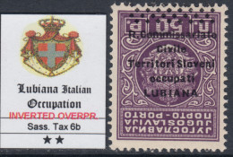 ITALIA - LUBIANA  -Tax. N.6b Varietà Soprastampa Capovolta (INVERTED OVERPRINT) - Cv 150 Euro - MNH** - Lubiana