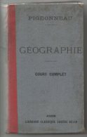 Geographie     Pigeonneau    Cours Complet - 1900-1949