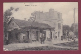 95 - 160814 - MERIEL - La Gare - Cachet 37e Régiment D'artillerie 46e Batterie Le Capitaine Commandant - Meriel