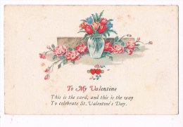 23283 ( 2 Scans )  Fleurs - Flowers - Bloemen -  To My Valentine - Saint-Valentin