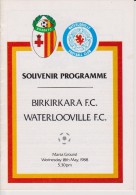 Official Football Programme BIRKIRKARA Malta - WATERLOOVILLE UK Friendly Match 1988 RARE - Abbigliamento, Souvenirs & Varie