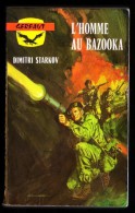 " L'HOMME AU BAZOOKA ", De Dimitri STARKOV -  Coll. GERFAUT Guerre  N° 174. - Action