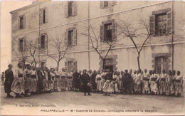 Algérie - PHILIPPEVILLE - Caserne De Zouaves - Compagnie Attendant Le Rapport - Skikda (Philippeville)