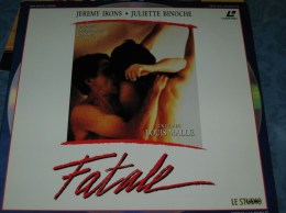 LASERDISC  CDV   °°°  Fatale Avec Jeremy Irons Et Juliette Binoche +++++ - Otros